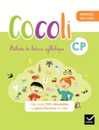 Méthode de lecture syllabique CP Cocoli  - Pack en 2 volumes : Manuel de code ; Manuel de lecture-compréhension