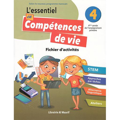 L'essentiel en Compétences de Vie 4 - CM1 : Fichier d'activités