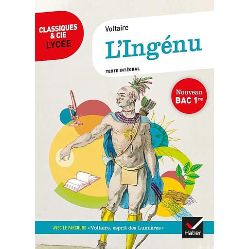 L'Ingénu - Classiques &amp; Cie Lycée