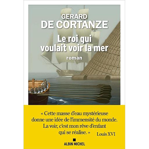 Le roi qui voulait voir la mer