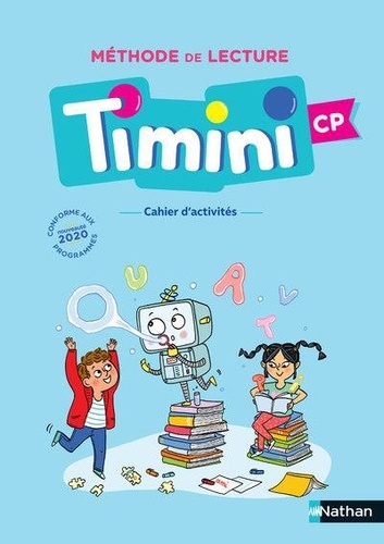Méthode de lecture Timini CP  - Cahier d'activités