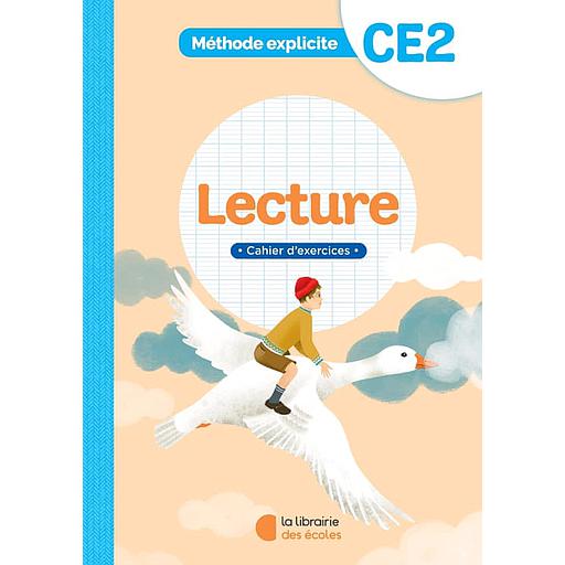 Lecture CE2 Méthode Explicite  - Cahier d'exercices