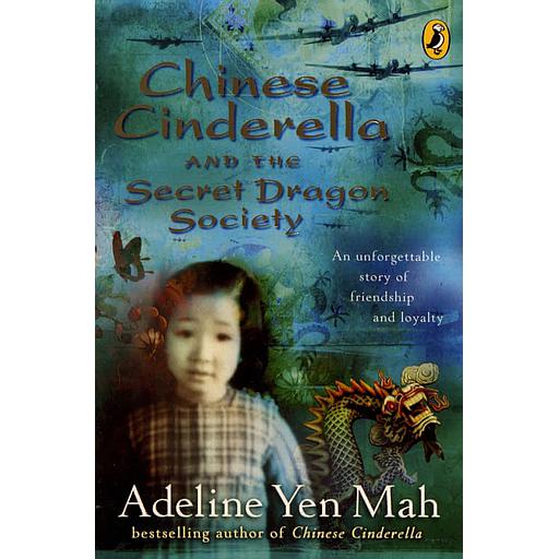 Chinese Cinderella and the Secret Dragon Society