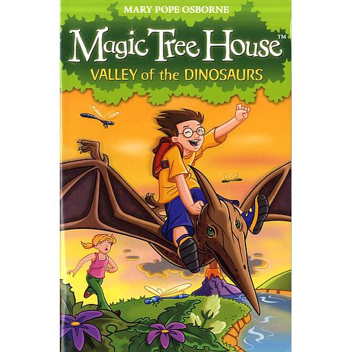 Magic Tree House Tome 1 - Valley of dinosaurs