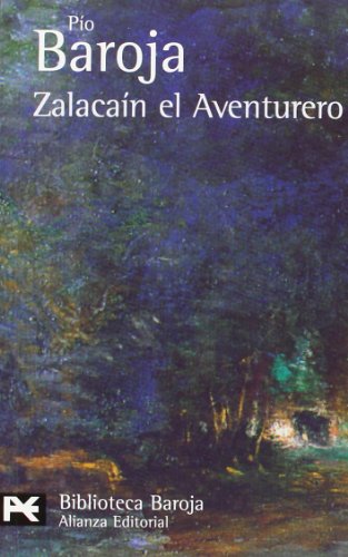 Zalacain el aventurero / Zalacain, the Adventurer