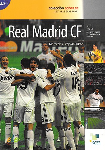 Coleccion Saber.es: El Real Madrid CF