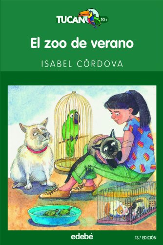 El zoo de verano/ The Summer Zoo