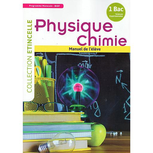 Collection Étincelle Physique-Chimie 1 Bac sc Expérimentales Manuel de l'élève