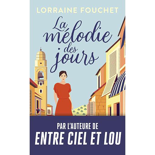 La mélodie des jours