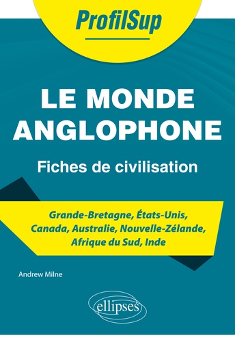 Le monde anglophone  - Fiches de civilisation