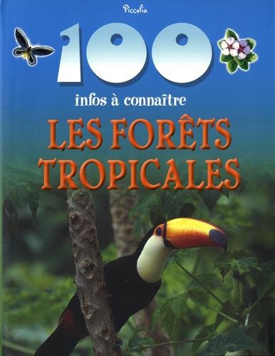 Les forêts tropicales