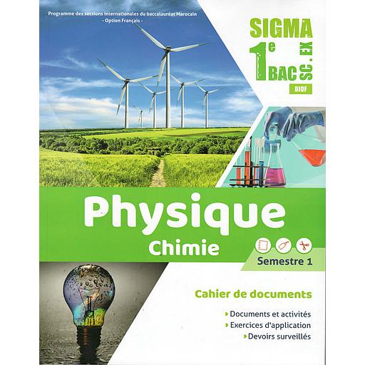 Sigma Physique chimie Cahier de documents 1er Bac Sc PC T1