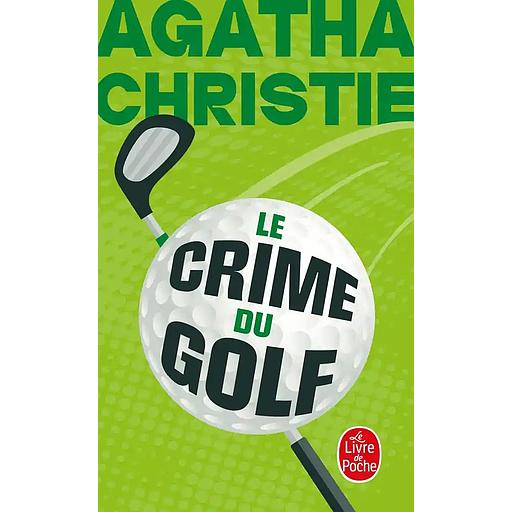 Le crime du golf