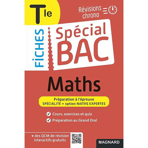 Spécial Bac Fiches Maths + Maths Expertes Tle Bac 2023