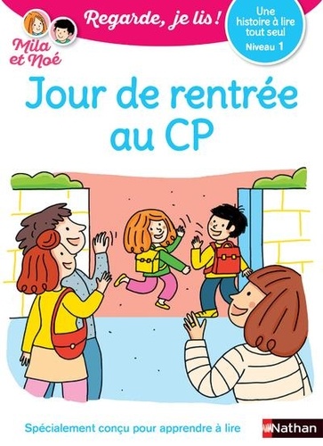 Mila et Noé - Jour de rentrée au CP - Niveau 1