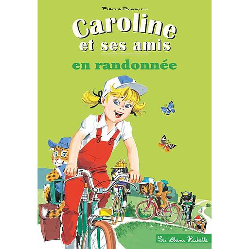 Caroline Tome 3 - Caroline en randonnée