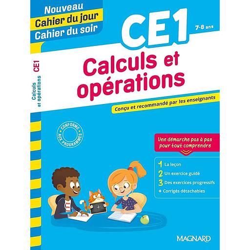 Cahier du jour/Cahier du soir Calculs et opérations CE1