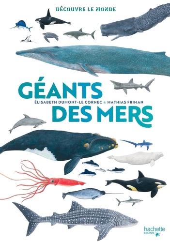 Découvre le Monde - Géants des mers
