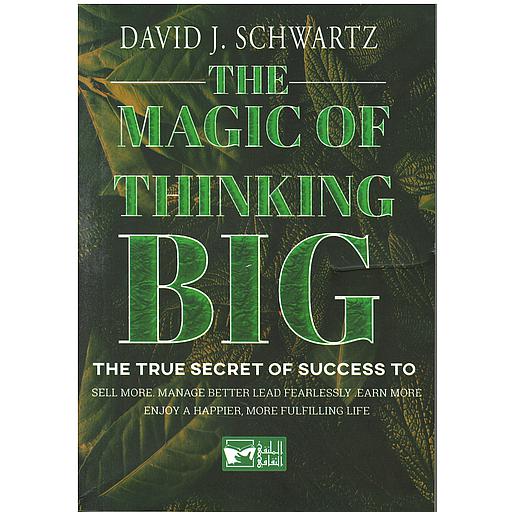 The Magic of Thinking Big