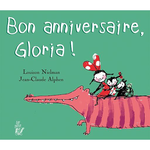 Bon anniversaire, Gloria !