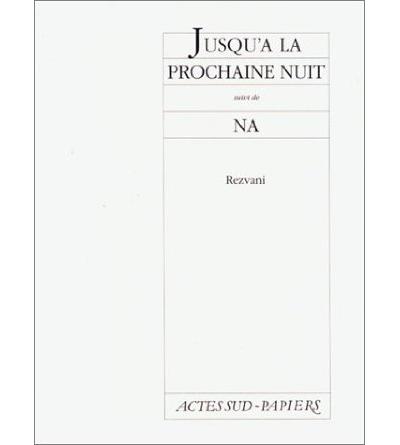 Jusqu'à La Prochaine Nuit