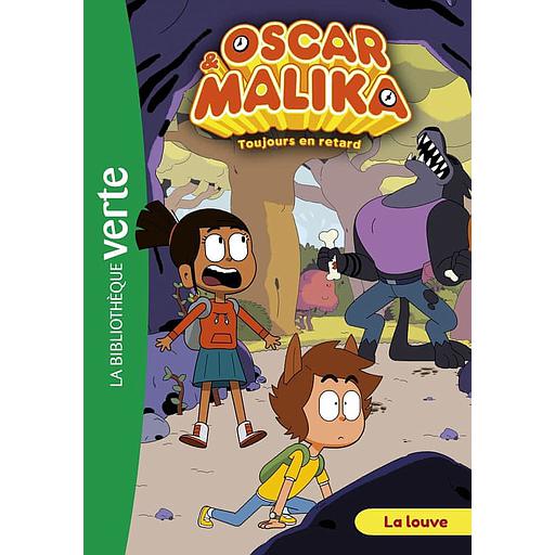 Oscar et Malika Tome 10 - La louve