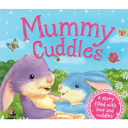 Mummy Cuddles
