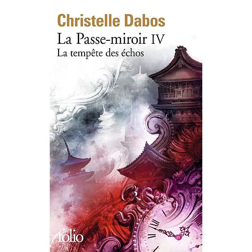 La Passe-miroir Tome IV - La tempête des échos (NE)