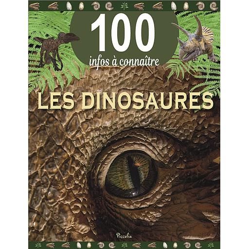 Les Dinosaures - 100 infos à connaître