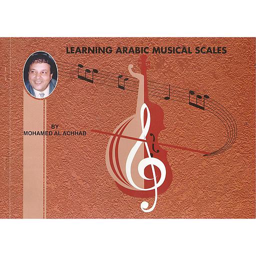 LEARNING ARABIC MUSICAL SCALES