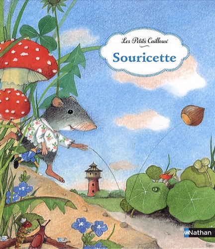 Les petits cailloux : Souricette