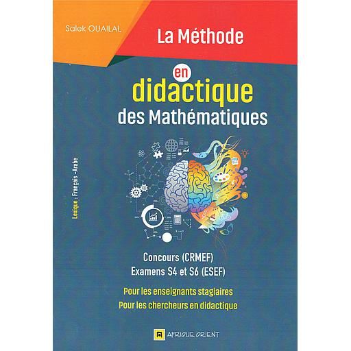 La méthode en Didactique des Mathématiques