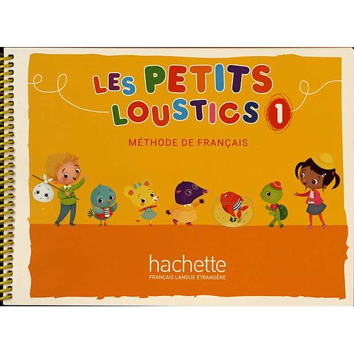 Les Petits Loustics 1 : Livre de l'élève