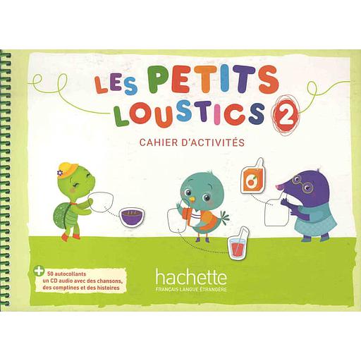 Les petits Loustics 2 - Cahier d'activités