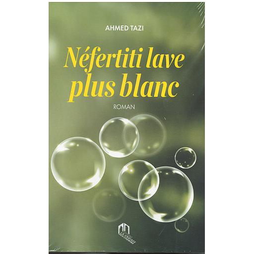 Néfertiti lave plus blanc