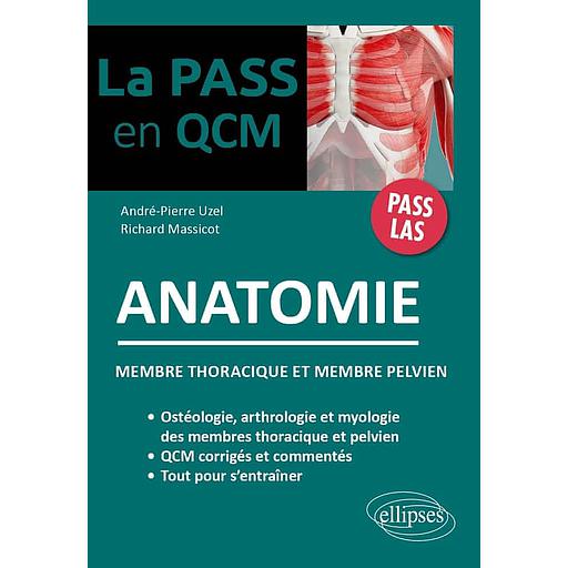 Anatomie  - Membre thoracique et membre pelvien