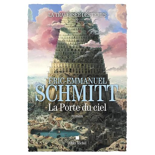 La traversée des temps Tome 2 - La porte du ciel