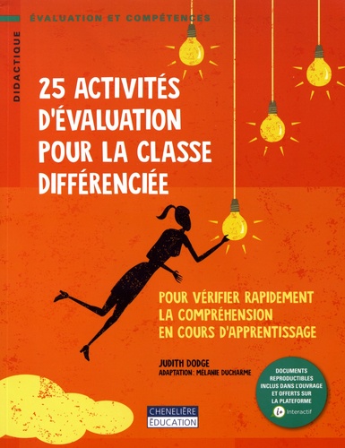 25 activités d'évaluation pour la classe différenciée  - Pour vérifier rapidement la compréhension en cours d'apprentissage