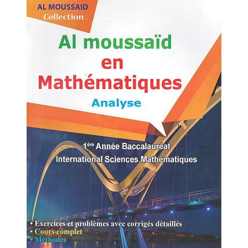ALMOUSSAID EN MATHEMATIQUES ANALYSE 1BAC SM