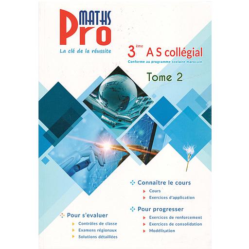 Pro maths 3éme AS collégial Tome2