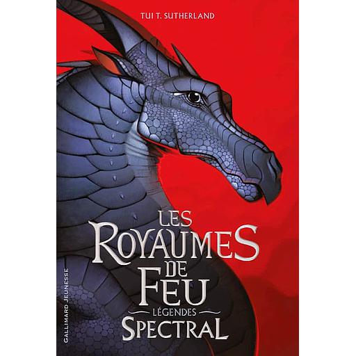 Les royaumes de feu - Légendes - Spectral
