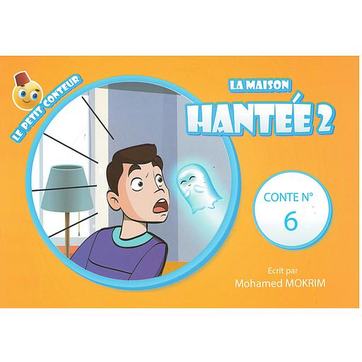 LA MAISON HANTÉE 2