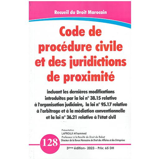 Code de procédure civile et des juridictions de proximité n°128 - 2023
