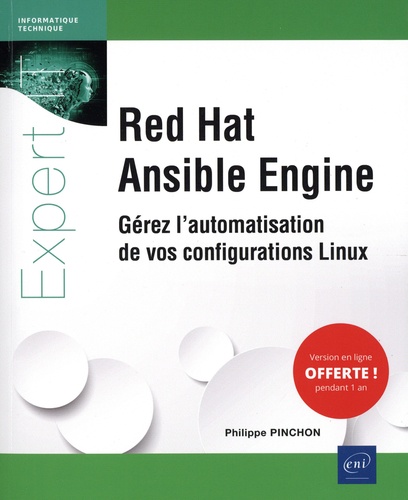 Red Hat Ansible Engine  - Gérez l'automatisation de vos configurations Linux