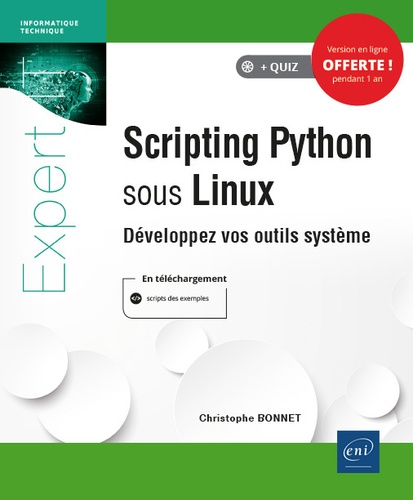 Scripting Python sous Linux  - Développez vos outils système