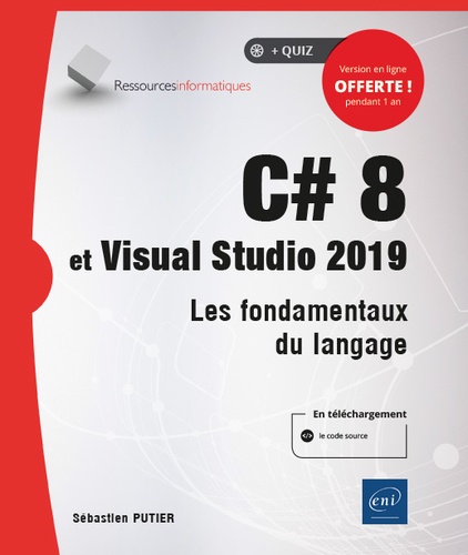 C# 8 et Visual Studio 2019  - Les fondamentaux du langage