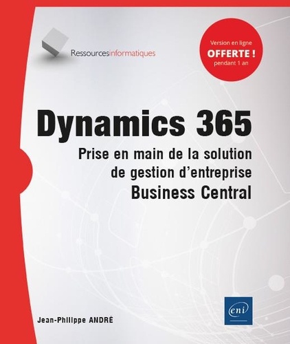 Dynamics 365  - Prise en main de la solution de gestion d'entreprise Business Central