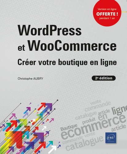 WordPress et WooCommerce  - Créer votre boutique en ligne