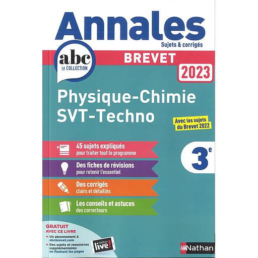 Physique-Chimie - SVT - Technologie 3e  - Sujets & corrigés
