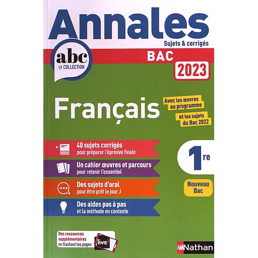 Annales Bac Français 1re  - Sujets & corrigés